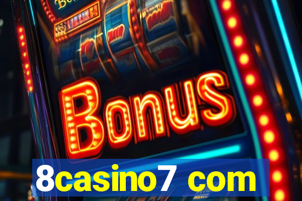 8casino7 com